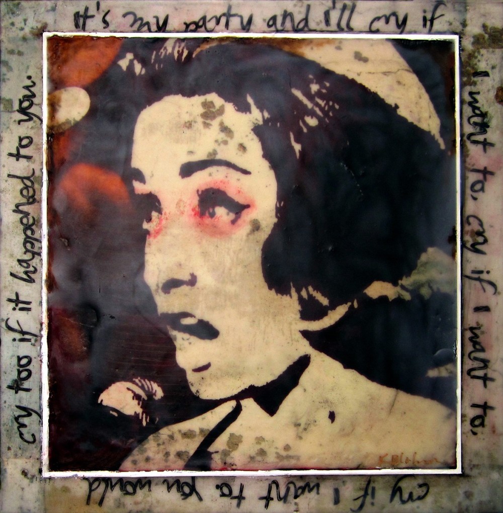 Encaustic portrait of Leslie Gore, the singer with dark bobbed hair and pink-rimmed eyes, the song lyric handwritten around all four edges of the panel